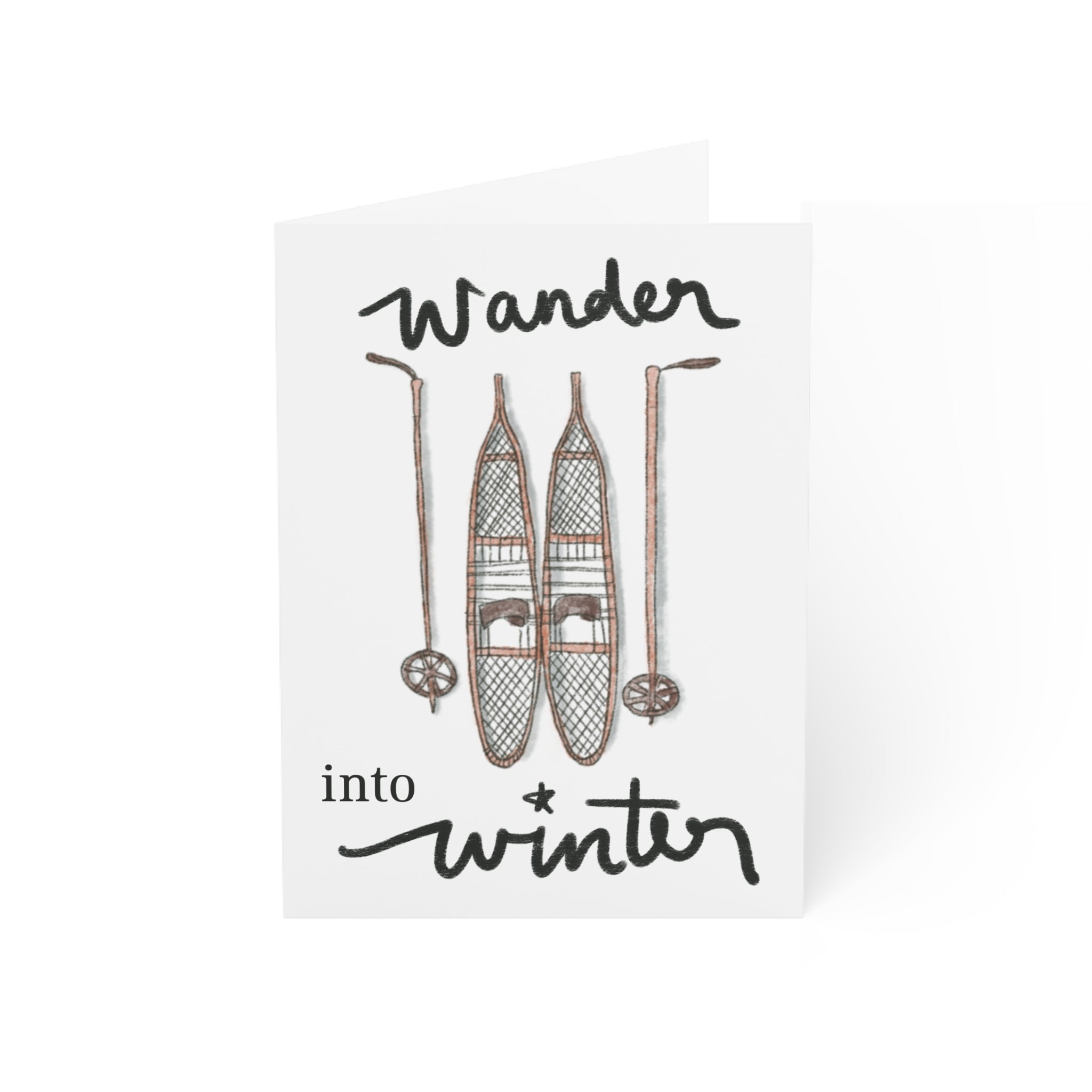 "Wander Into Winter" Greeting Card (1, 10, 30, or 50 pack)