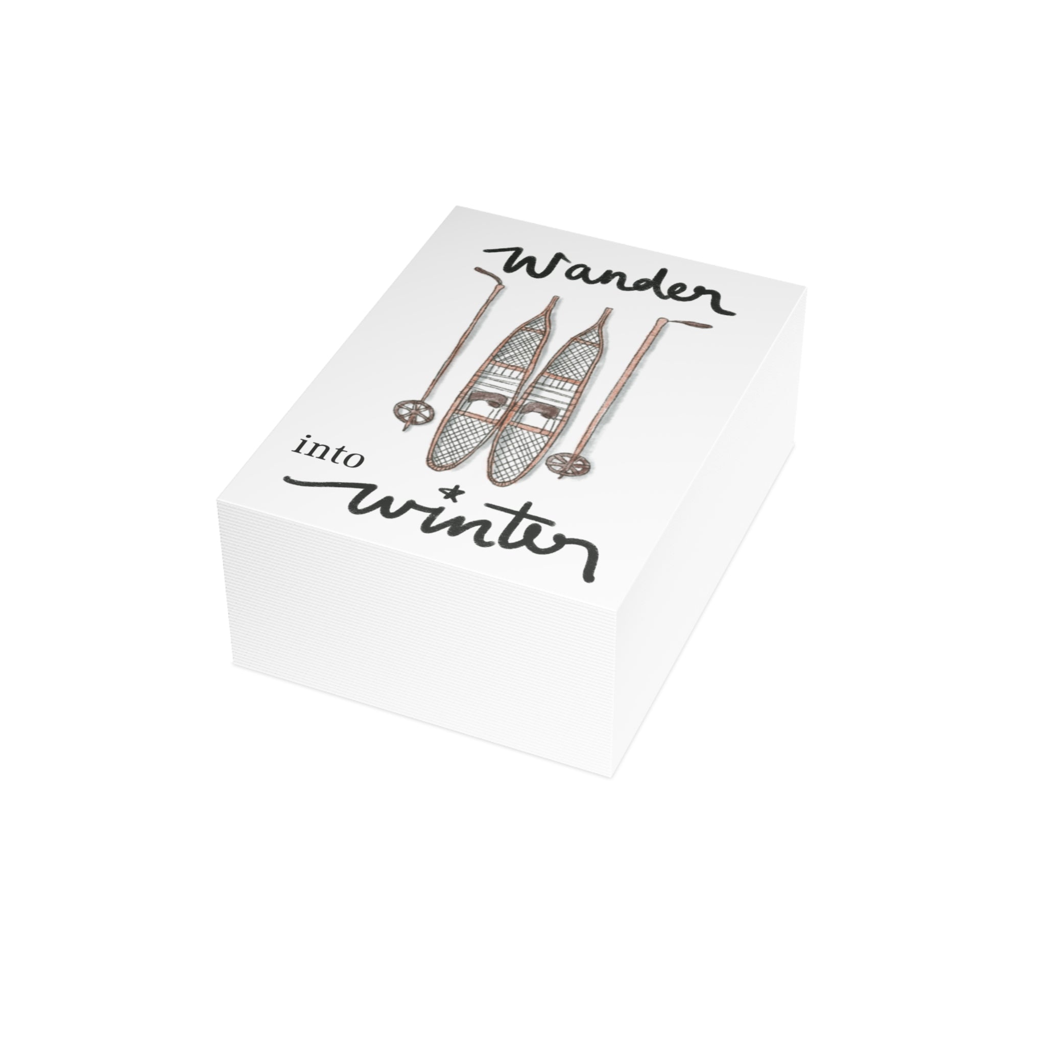 "Wander Into Winter" Greeting Card (1, 10, 30, or 50 pack)