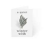 "A Quiet Winter Wish" Greeting Card (1, 10, 30, or 50 pack)