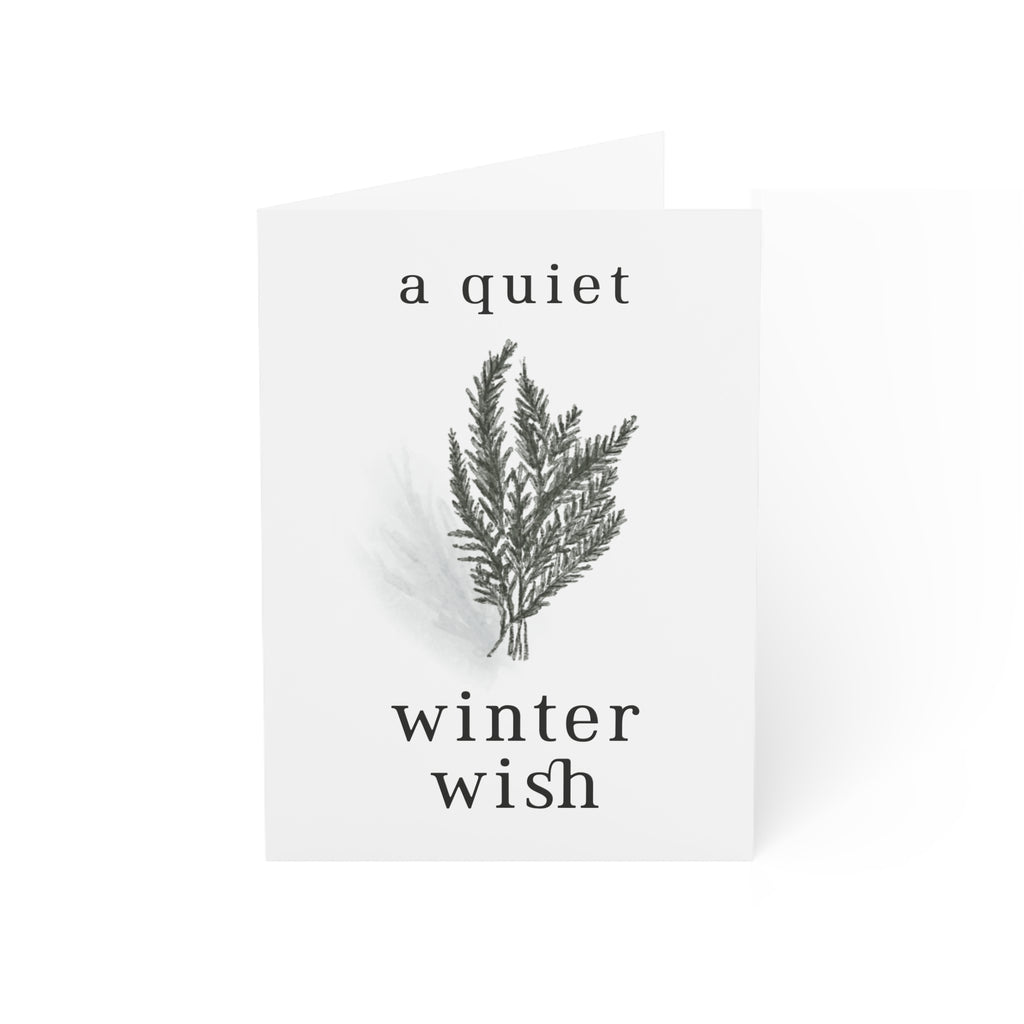"A Quiet Winter Wish" Greeting Card (1, 10, 30, or 50 pack)