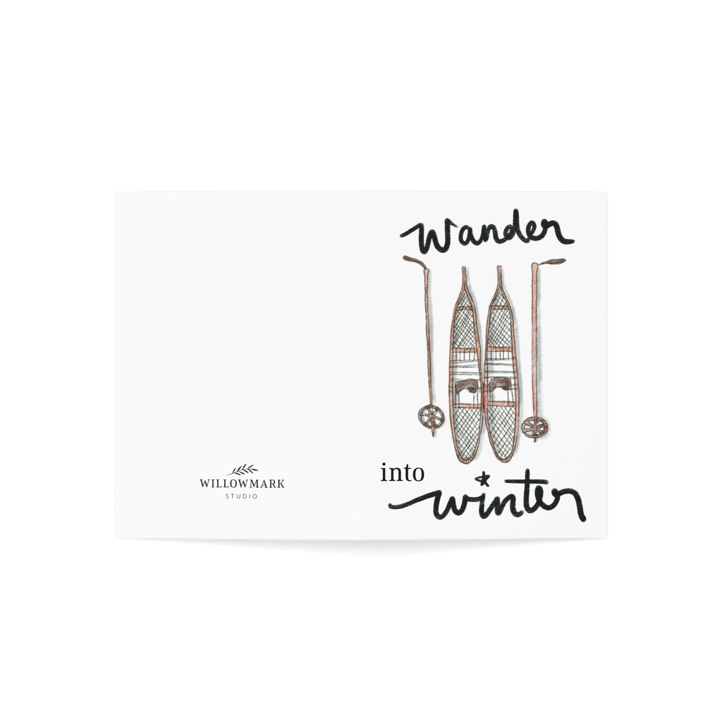 "Wander Into Winter" Greeting Card (1, 10, 30, or 50 pack)
