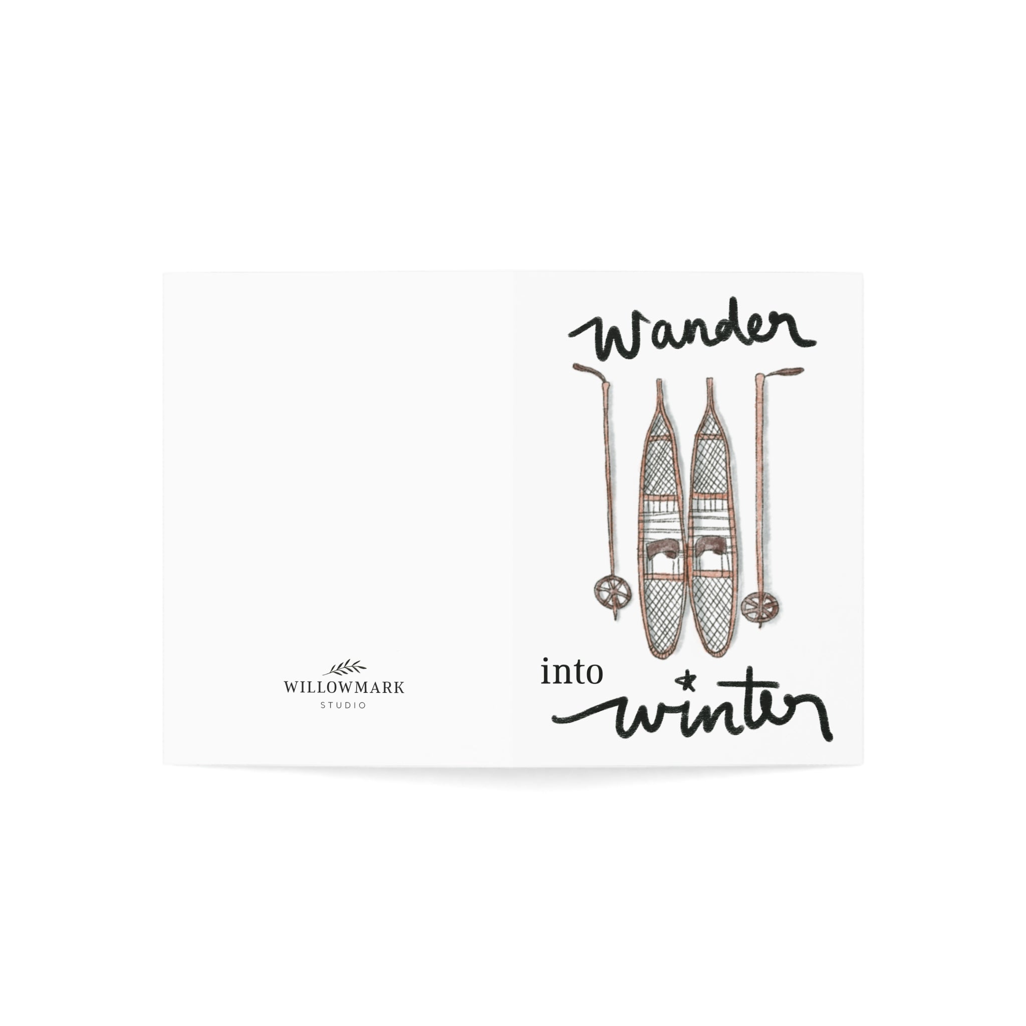 "Wander Into Winter" Greeting Card (1, 10, 30, or 50 pack)