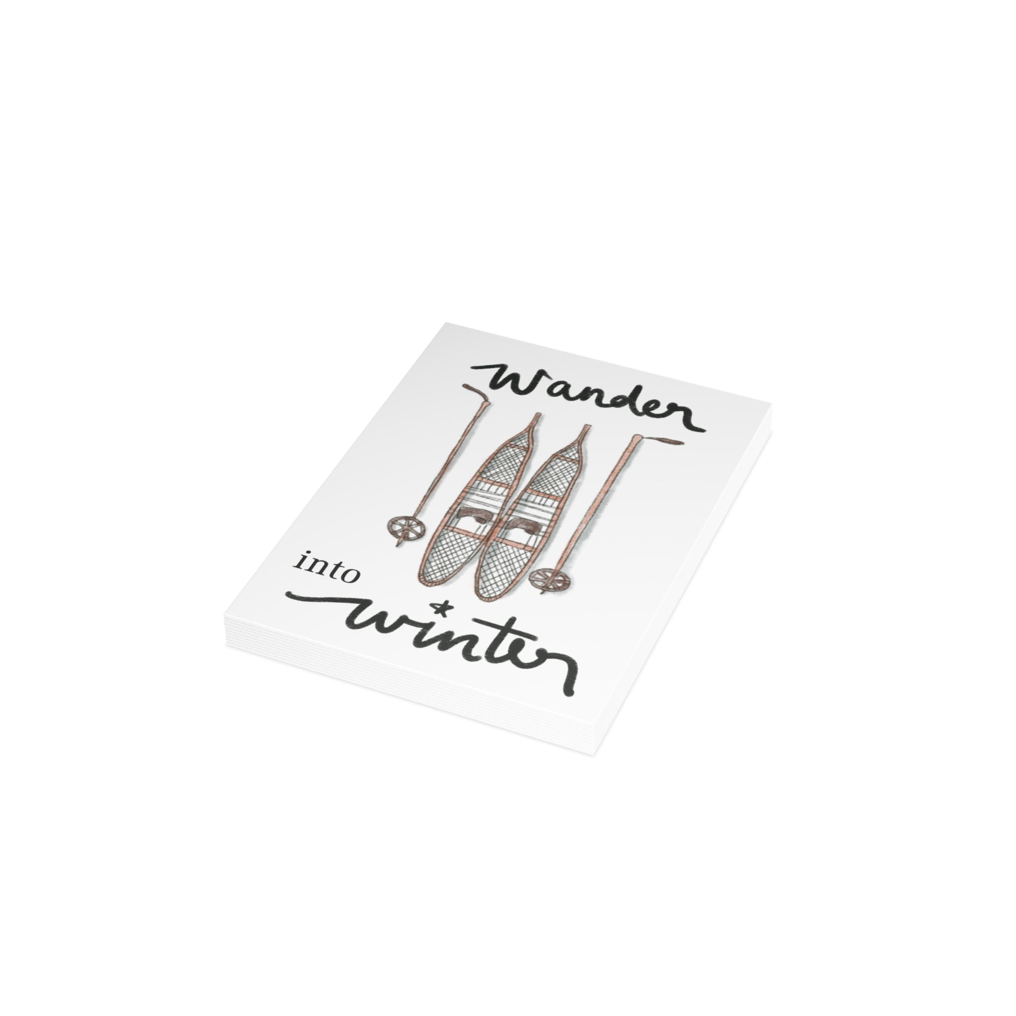 "Wander Into Winter" Greeting Card (1, 10, 30, or 50 pack)