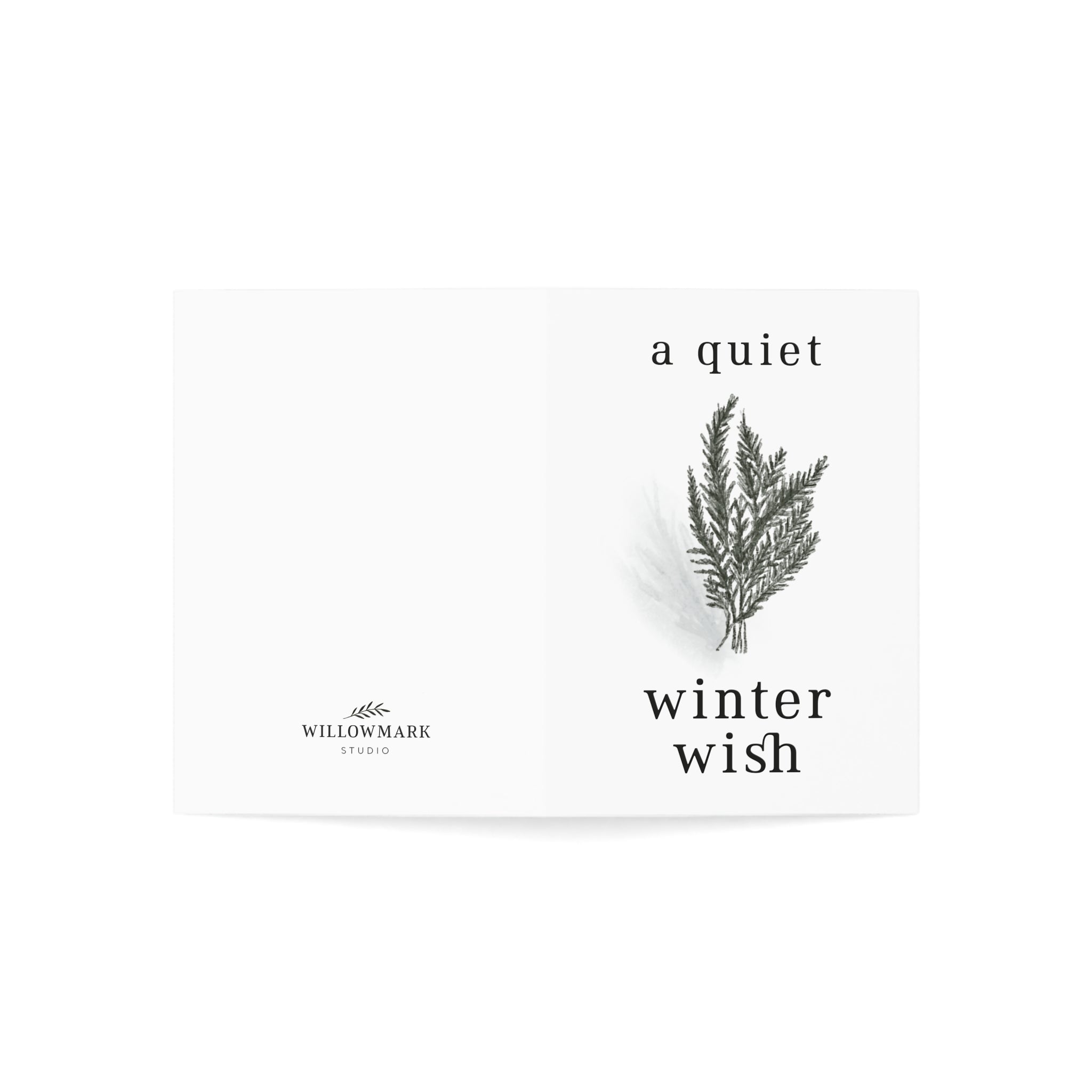 "A Quiet Winter Wish" Greeting Card (1, 10, 30, or 50 pack)